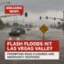 Breaking News: Flash Floods Slam Las Vegas Valley With Road Closures ...