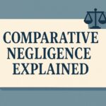 Comparative Negligence Explained