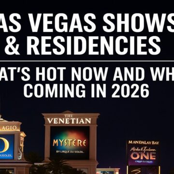las_vegas_shows_residencies