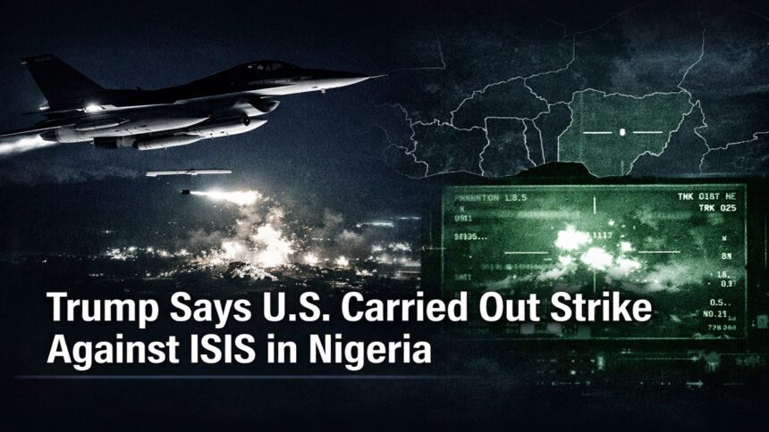 Trump says U.S. carried out strike against ISIS in Nigeria