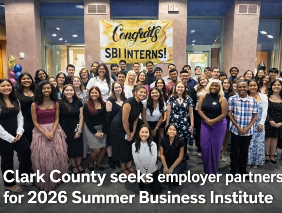 Clark County Seeks Employer Partners for 2026 Summer Business Institute