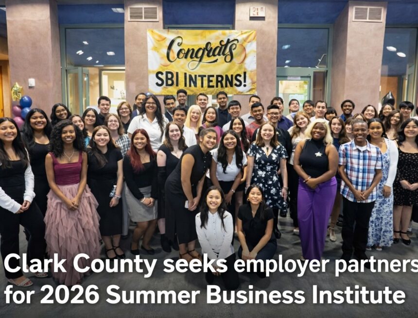 Clark County Seeks Employer Partners for 2026 Summer Business Institute