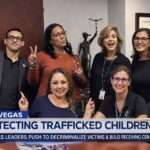 Las Vegas Leaders Push to Protect Trafficked Children