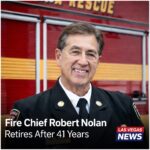 Las Vegas Fire Chief Robert Nolan Retires After 41 Years