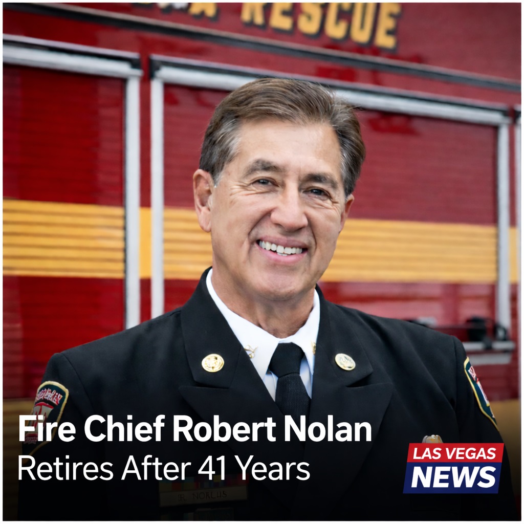 Las Vegas Fire Chief Robert Nolan Retires After 41 Years