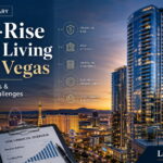 The Truth About Luxury High Rise Condominium Living in Las Vegas 2 High-Rise Condo Living in Las Vegas: Risks and HOA Issues