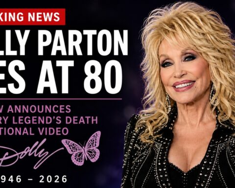 Dolly Parton Dies at 80; Nephew Announces Country Legend’s Death in Emotional Video